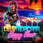 Club Tropicana Happy Hour
