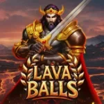 Lava Balls