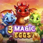 3 Magic Eggs