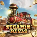 Steamin Reels
